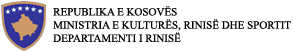 Repluplika e Kosov�s. Ministria e Kultur�s, Rinis� dhe Sportit